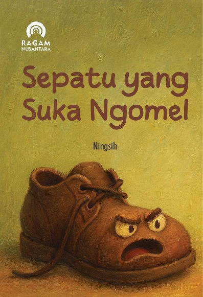Sepatu yang Suka Ngomel